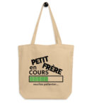 Tote Bag Bio petit frère en cours veuillez patienter…