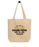 Tote Bag Bio Je suis le meilleur grand frère du monde
