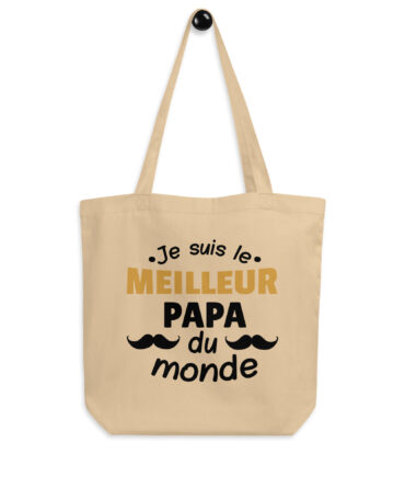 Tote Bag Bio Je suis le meilleur papa du monde