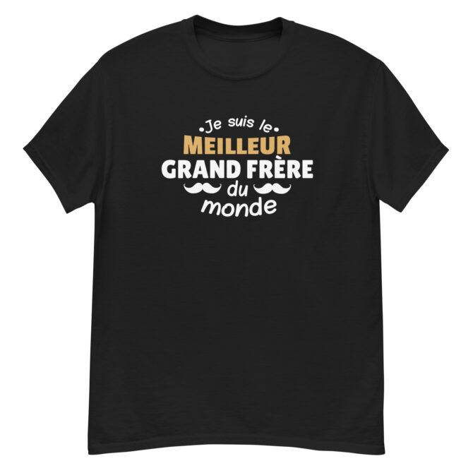 T-shirt classique homme Je suis le meilleur grand frère du monde