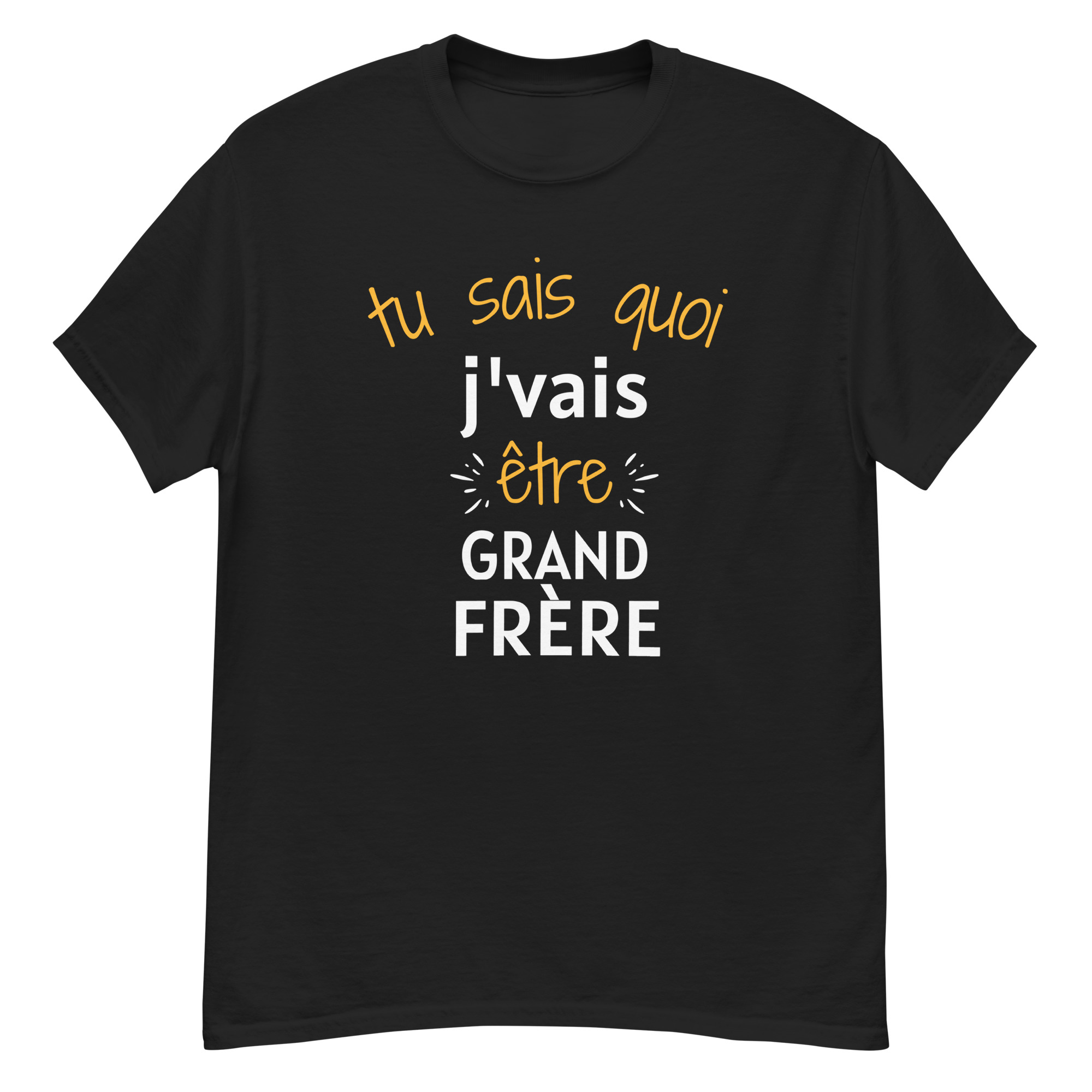 T-shirt classique homme Tu sais quoi j’vais être grand frère
