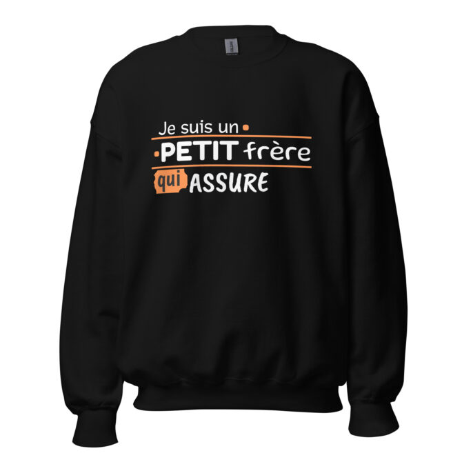 Sweat Unisexe à Col Rond Je suis un petit frère qui assure