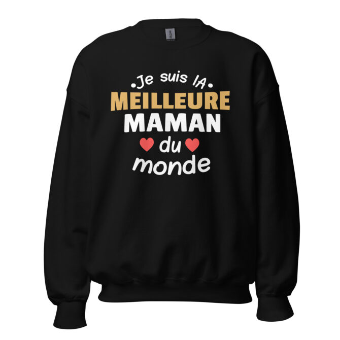 Sweat Unisexe à Col Rond Je suis la meilleure maman du monde