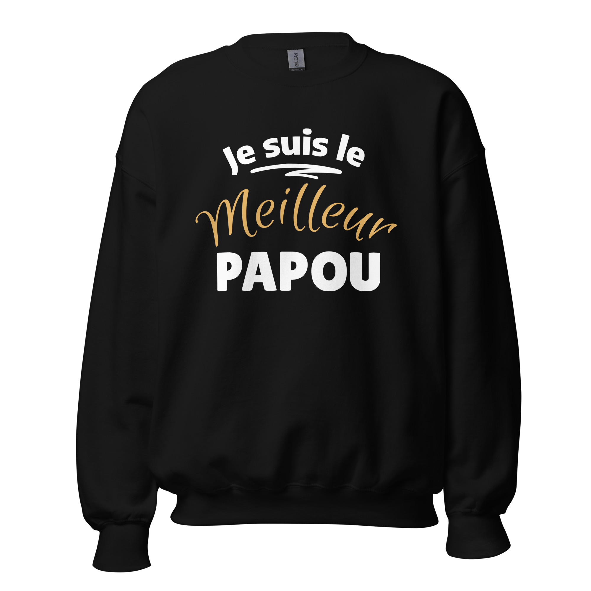 Sweat Unisexe à Col Rond je suis le meilleur papou