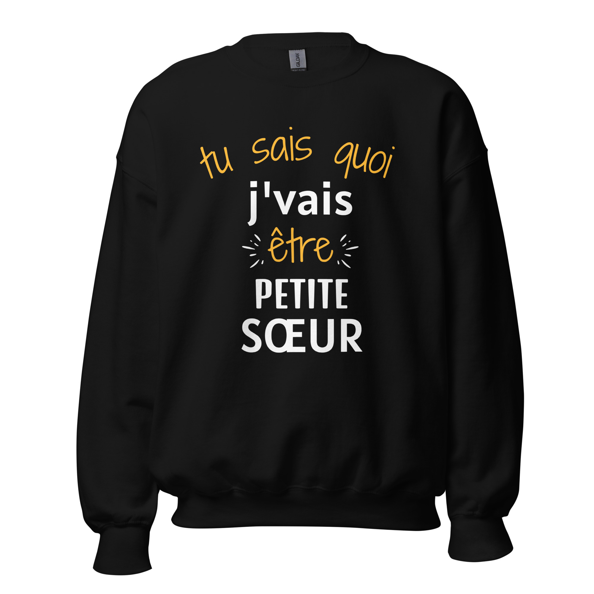 Sweat Unisexe à Col Rond Tu sais quoi j’vais être petite sœur