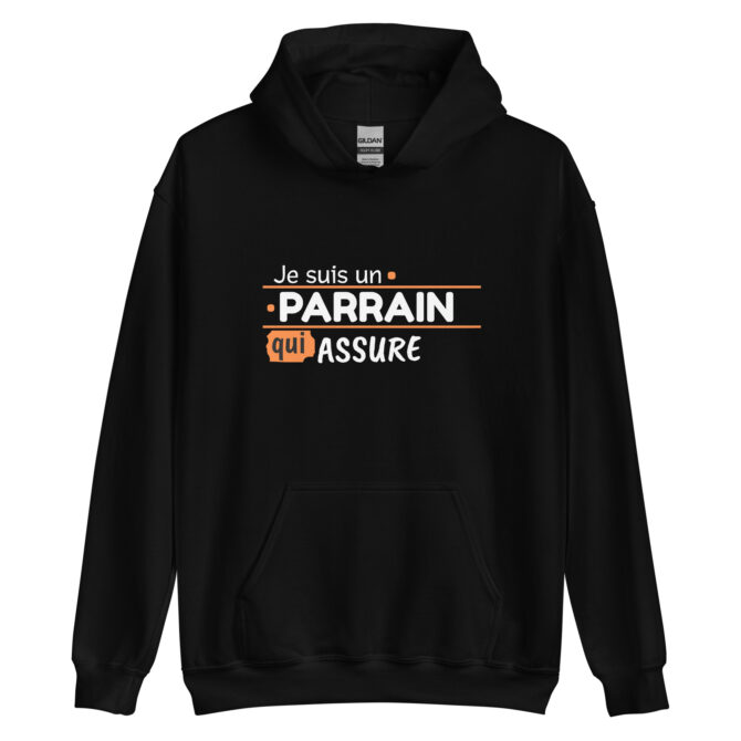 Sweat à capuche Je suis un parrain qui assure