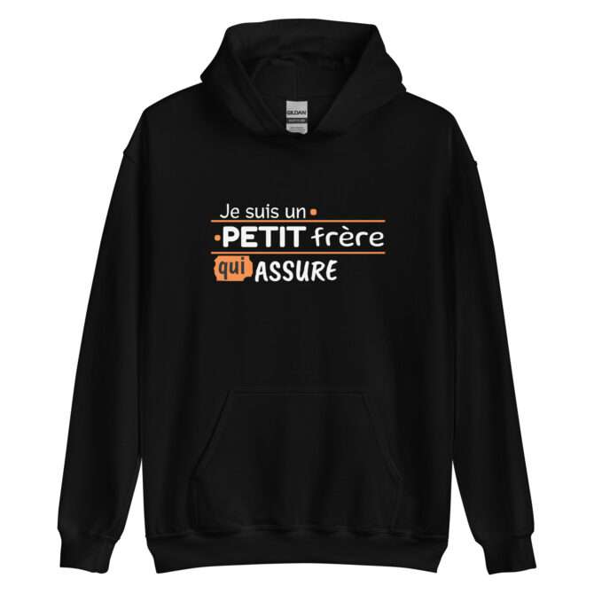 Sweat à capuche Je suis un petit frère qui assure
