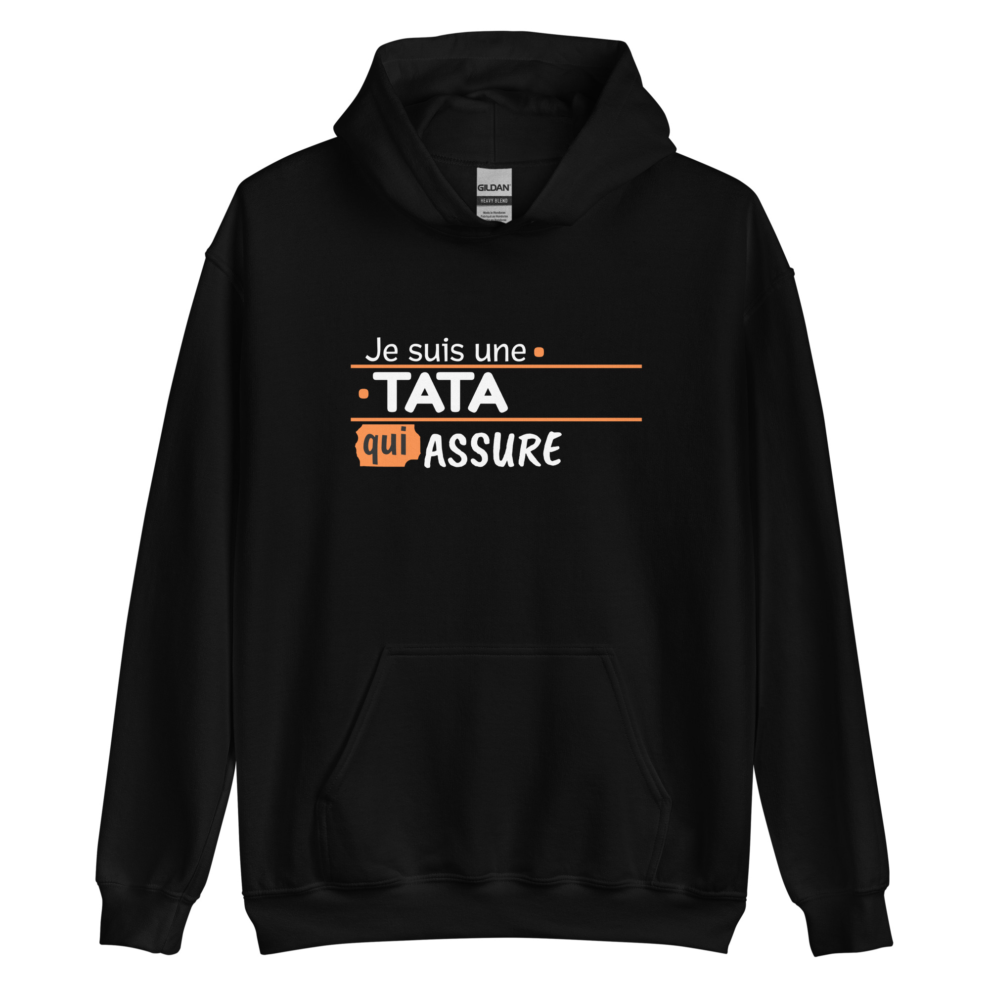 Sweat à capuche Je suis une tata qui assure
