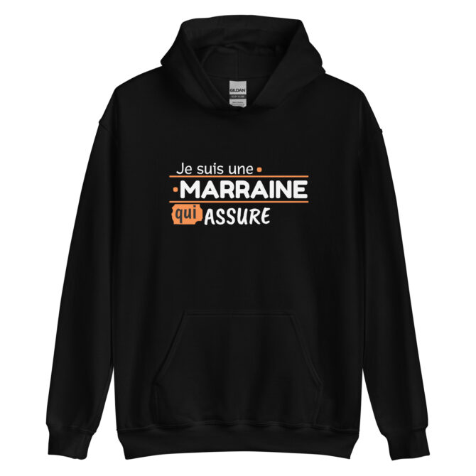 Sweat à capuche Je suis une marraine qui assure
