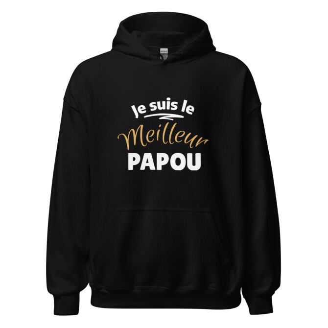Sweat à capuche je suis le meilleur papou