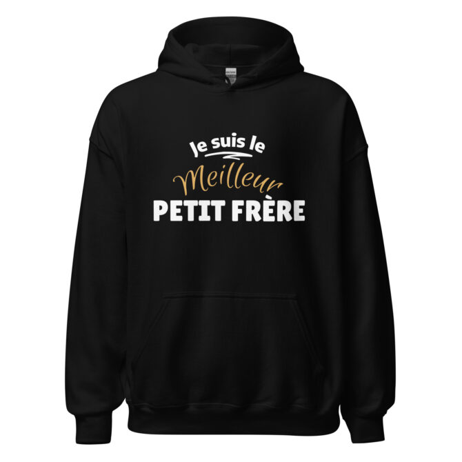 Sweat à capuche je suis le meilleur petit frère