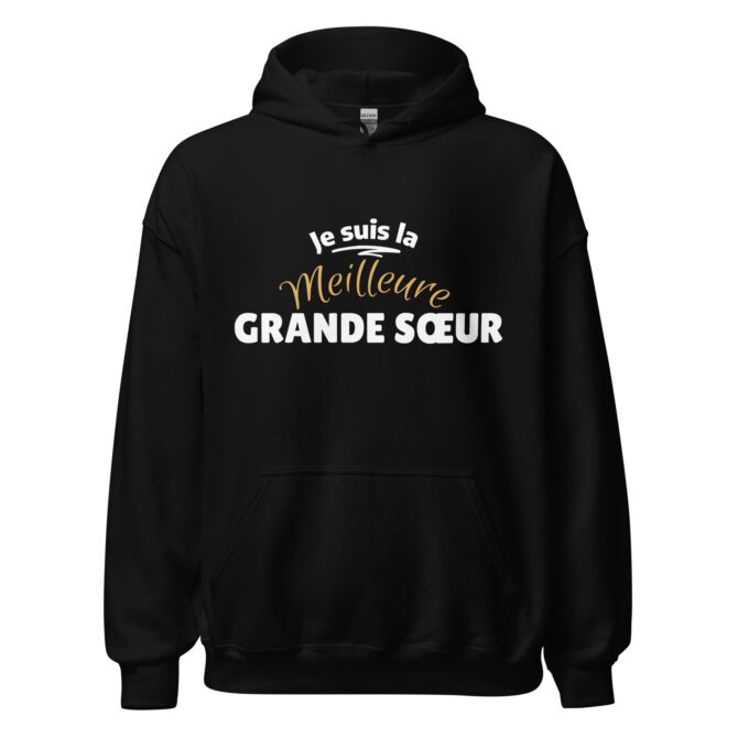 Sweat à capuche je suis la meilleure grande sœur