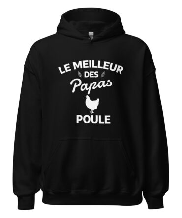 Sweat à capuche Le meilleur des papas poule