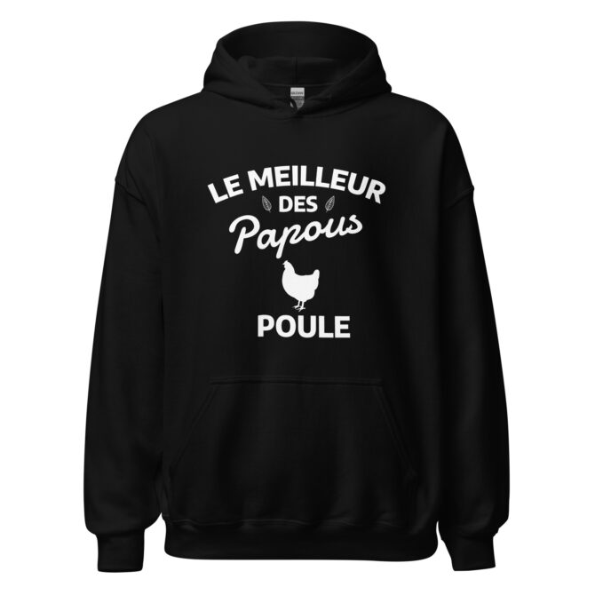 Sweat à capuche Le meilleur des papous poule