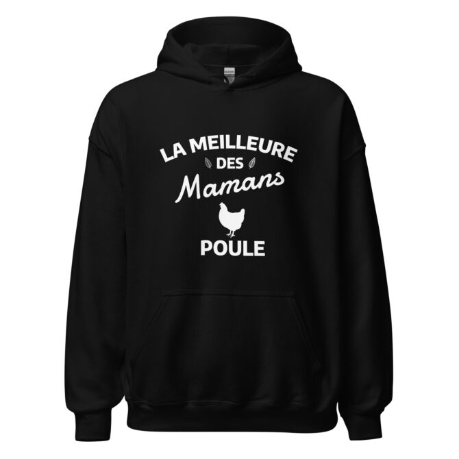 Sweat à capuche La meilleure des mamans poule