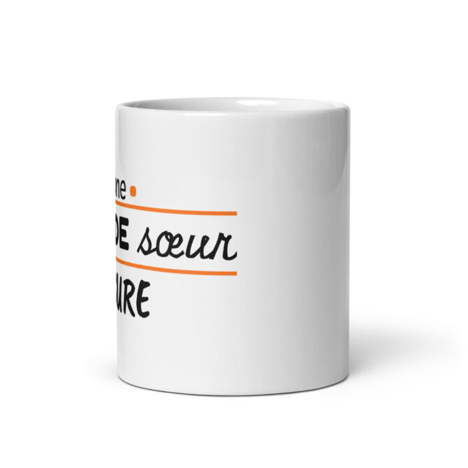 Mug Blanc Brillant Je suis une grande sœur qui assure