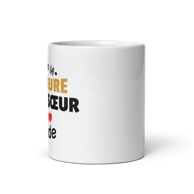 Mug Blanc Brillant Je suis la meilleure petite sœur du monde