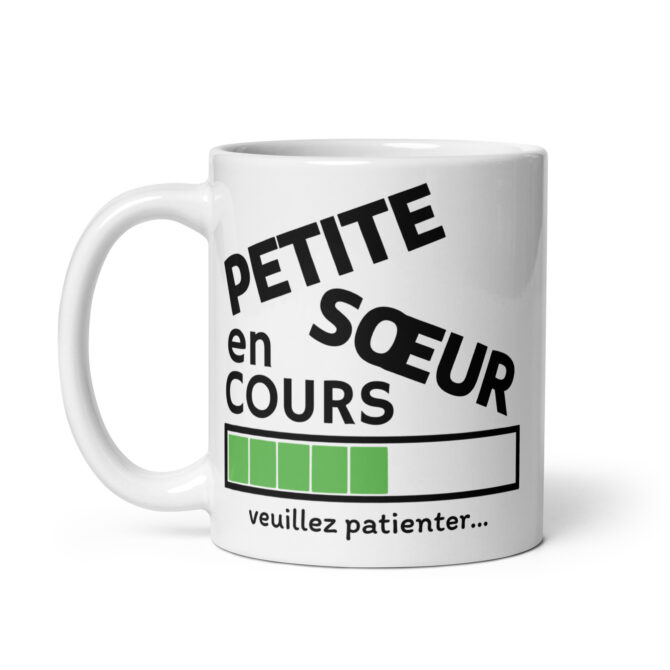 Mug Blanc Brillant petite sœur en cours veuillez patienter…