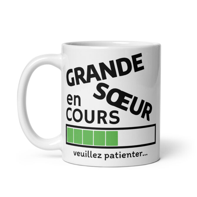 Mug Blanc Brillant grande sœur en cours veuillez patiente...
