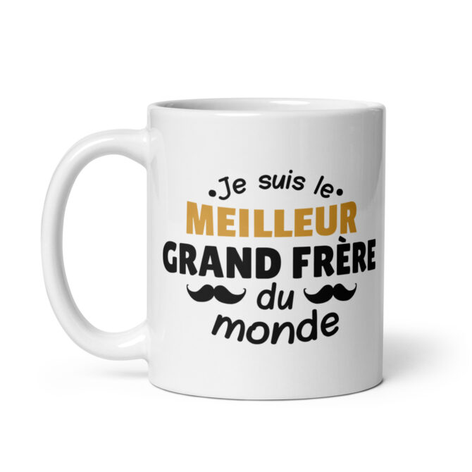 Mug Blanc Brillant Je suis le meilleur grand frère du monde
