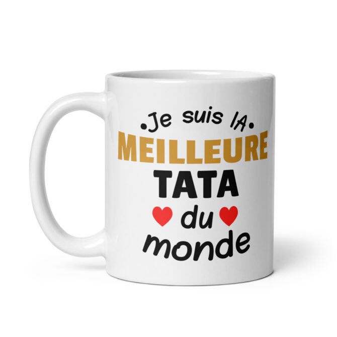 Mug Blanc Brillant Je suis la meilleure tata du monde
