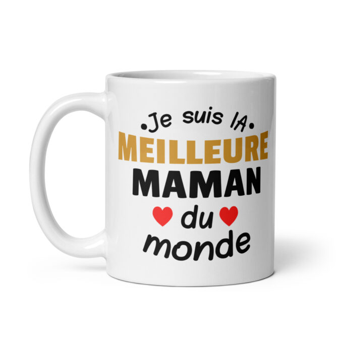 Mug Blanc Brillant Je suis la meilleure maman du monde