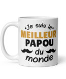 Mug Blanc Brillant Je suis le meilleur papou du monde