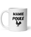 Mug Blanc Brillant mamie poule