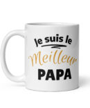 Mug Blanc Brillant je suis le meilleur papa