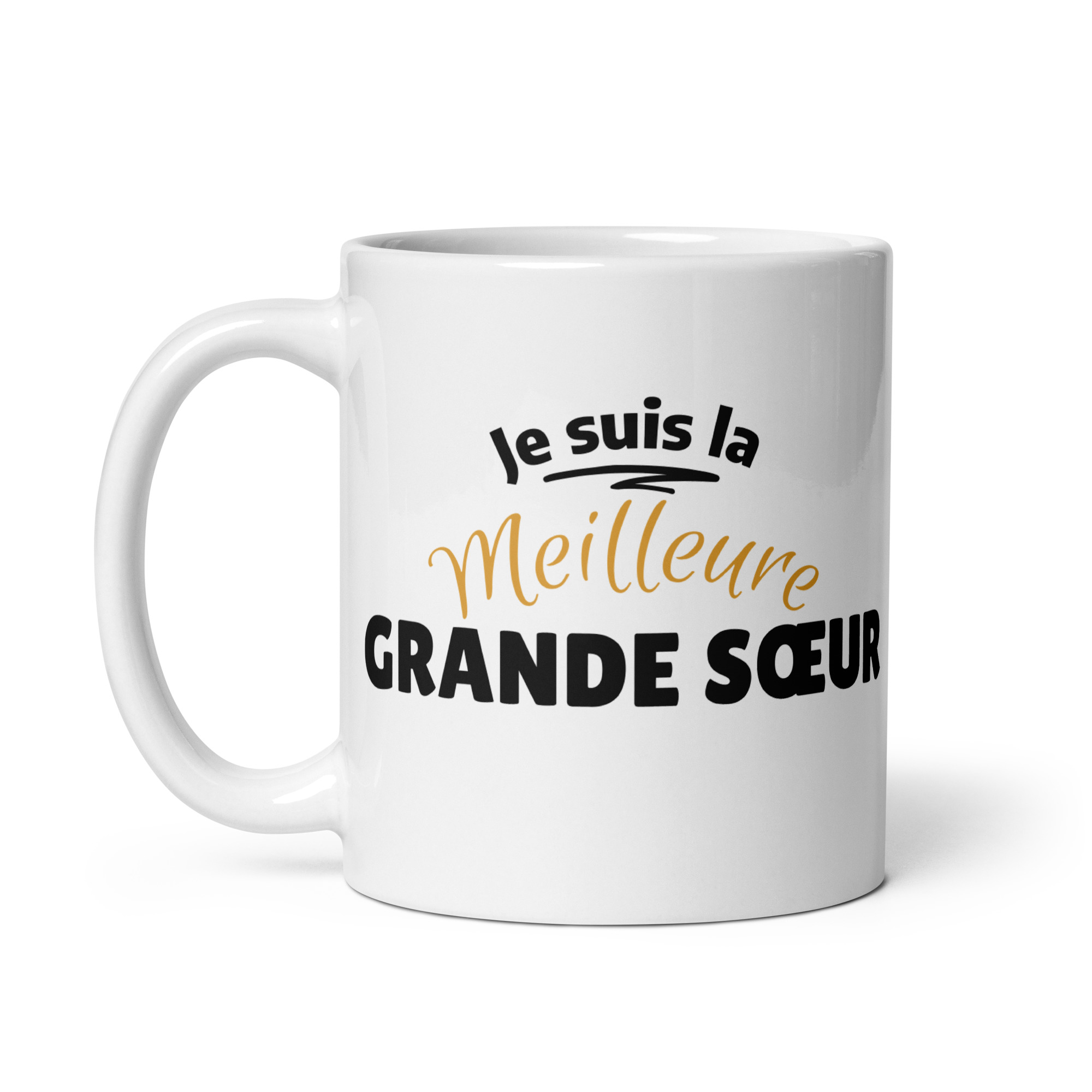 Mug Blanc Brillant je suis la meilleure grande sœur