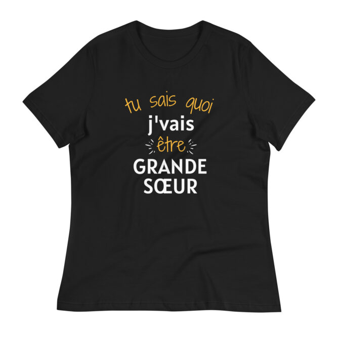 T-shirt Décontracté pour Femme Tu sais quoi j'vais être grande sœur