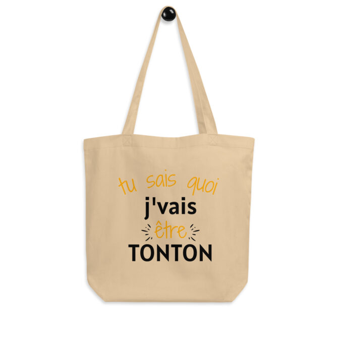 Tote Bag Bio Tu sais quoi j’vais être tonton