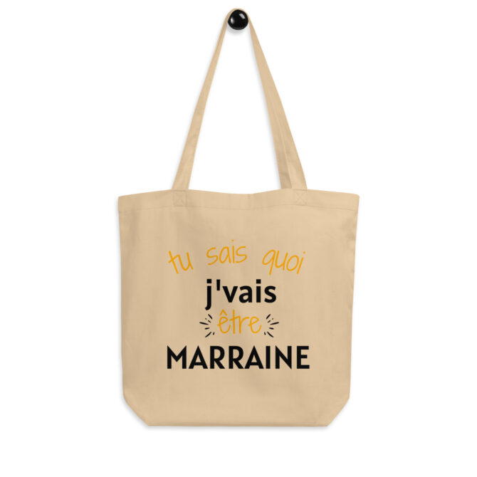 Tote Bag Bio Tu sais quoi j’vais être marraine