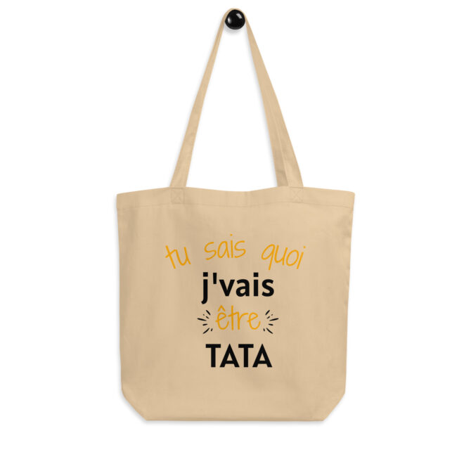 Tote Bag Bio Tu sais quoi j’vais être tata