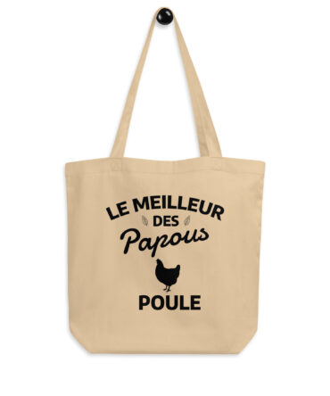Tote Bag Bio Le meilleur des papous poule