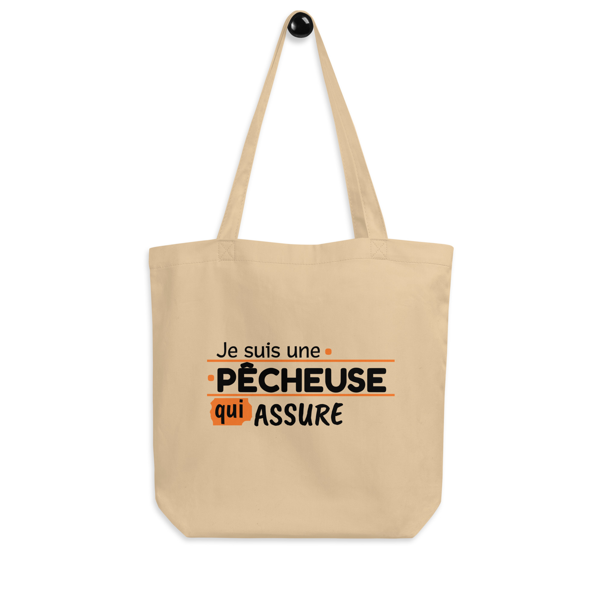 Tote Bag Bio Je suis une pêcheuse qui assure