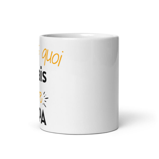 Mug Blanc Brillant Tu sais quoi j’vais être papa