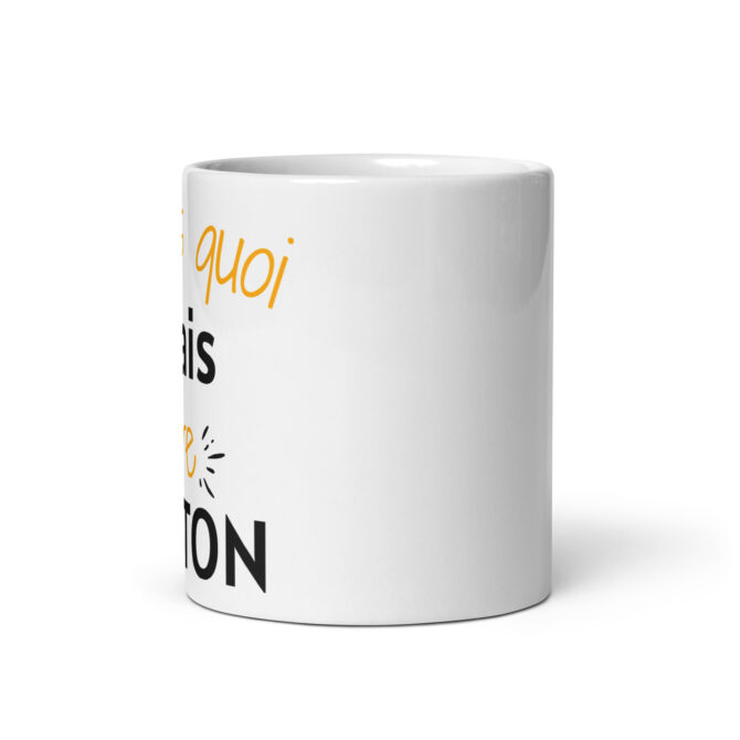 Mug Blanc Brillant Tu sais quoi j’vais être tonton