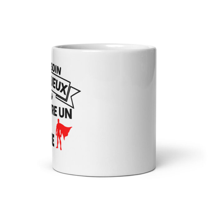 Mug Blanc Brillant Pas besoin de cheveux pour être un super frère