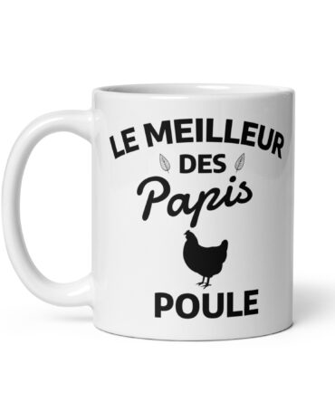 Mug Blanc Brillant Le meilleur des papis poule