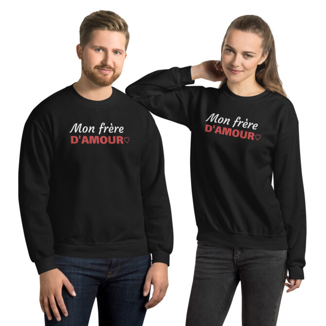 Sweat Unisexe à Col Rond Mon frère d’amour