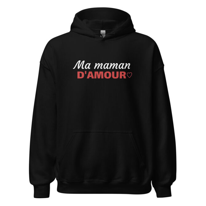 Sweat à capuche Ma maman d’amour