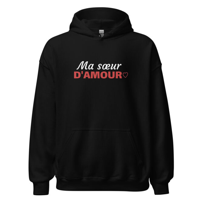 Sweat à capuche Ma sœur d’amour