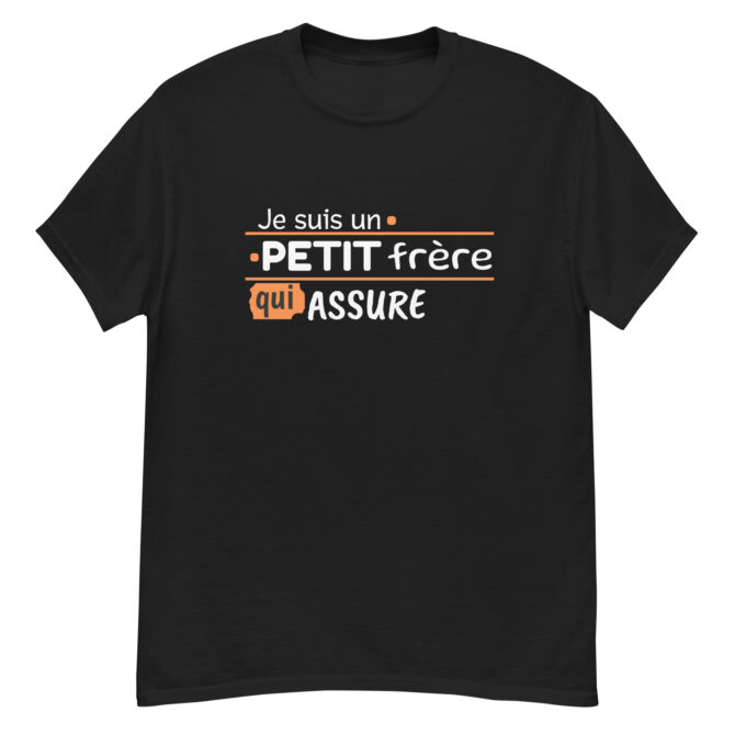 T-shirt classique homme Je suis un petit frère qui assure