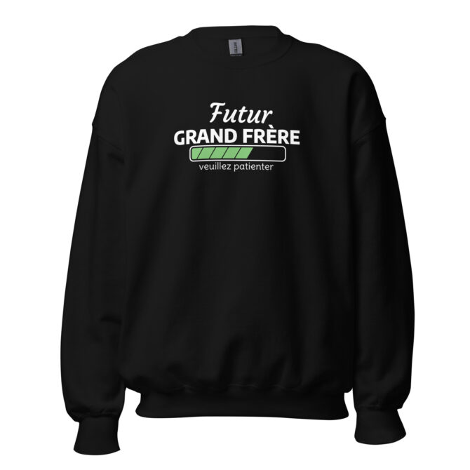 Sweat Unisexe à Col Rond futur grand frère veuillez patienter