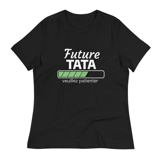T-shirt Décontracté pour Femme future tata veuillez patienter