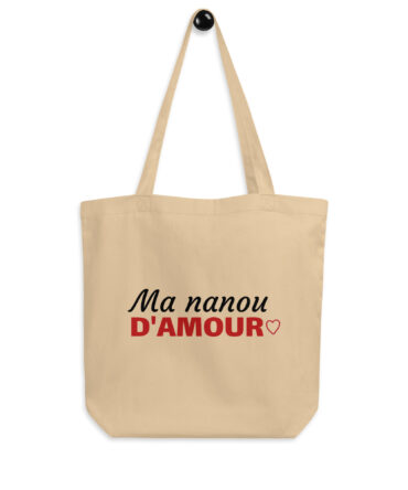 Tote Bag Bio Ma nanou d’amour