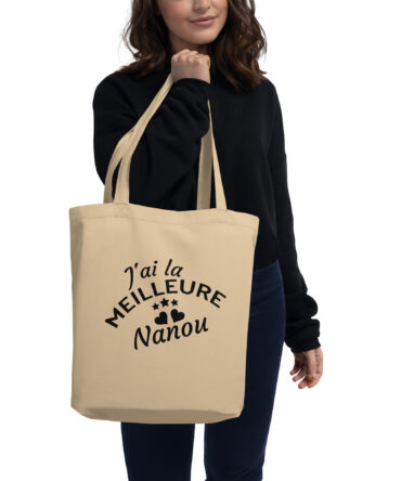 Tote Bag Bio J’ai la meilleure nanou