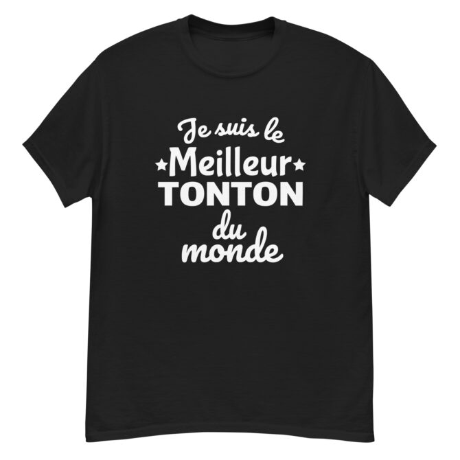 T-shirt classique homme Je suis le meilleur tonton du monde