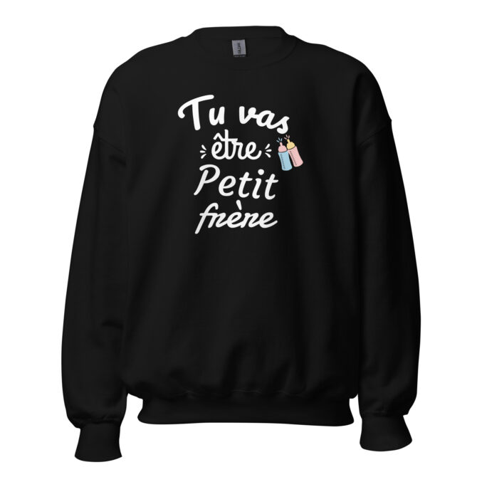Sweat Unisexe à Col Rond tu va être petit frère